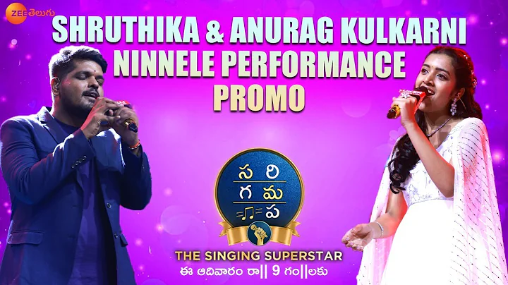 Shruthika & Anurag Ninnele Performance Promo | SaReGaMaPa -The Singing Superstar | 1 May, Sun 9PM