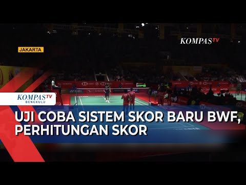 Uji Coba Sistem Skor Baru BWF, Perhitungan Skor Akan Jadi 15 Poin Dalam 3 Set