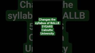 changes the syllabus of BALLB course under cu #2025 #syllabusofballb5years #semester #cu