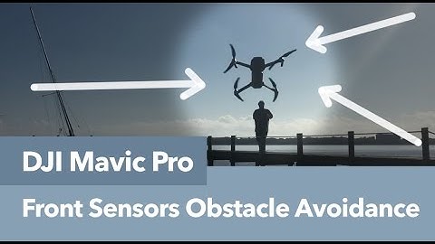 Example of the front sensors triggered on the DJI Mavic Pro