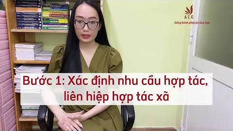 Hướng Dẫn Quy Trình, Thủ Tục Thành Lập Hợp Tác Xã Nhanh Nhất, Chi Tiết Nhất