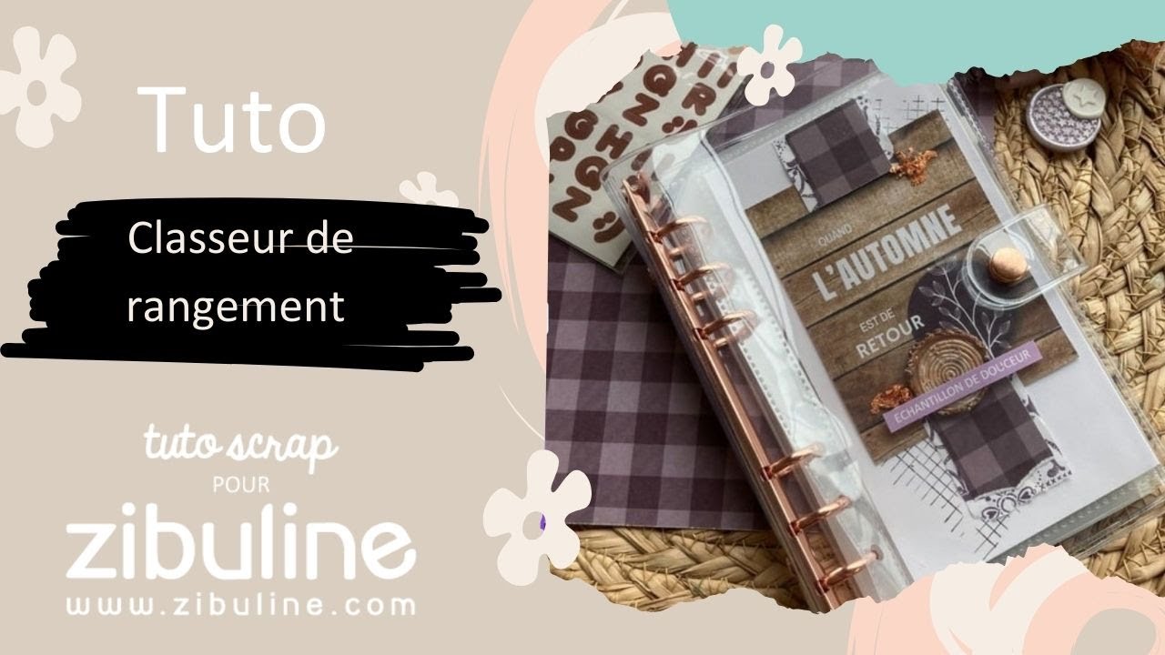 Tuto classeur de rangement par Tutoscrap