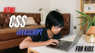 Lesson 1# What is HTML, CSS and Javascript ? | Html Css and Javascript for kids