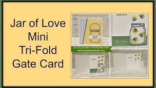 Jar of Love Mini Tri-Fold Gate Card