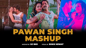 #Video #PawanSingh Hits Mashup 2020 | DJ BKS Official | Sunix Kewat | Pawan Singh, Priyanka Singh
