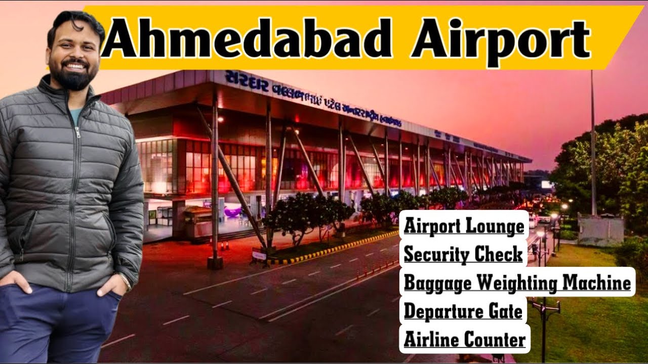Ahmedabad Airport and Lounge Full information
