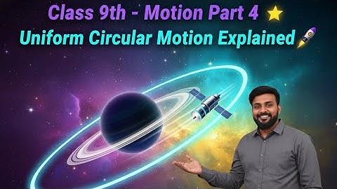 Motion Class 9th Science || Part 4 || CBSE || Ncert || Ankur talyan || #education  #motionclass9