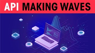 API making waves screenshot 1