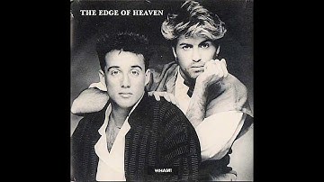 BBC UK #1s 1986-10 - Wham! - The Edge Of Heaven