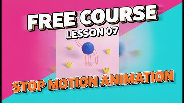 Lesson 07 of 16 from the Stop Motion Animation Free Course