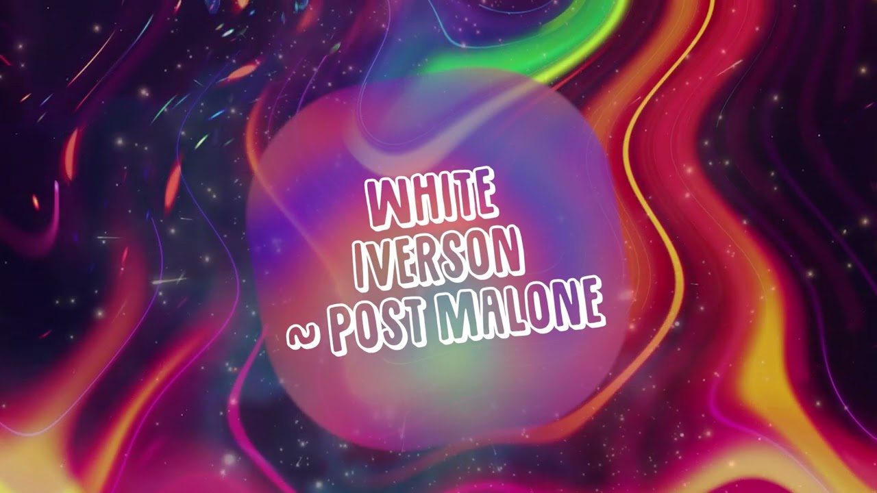 Post Malone - White Iverson | 1 Hour Version