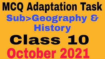 Class 10 MCQ Adaptation Task Question Answer October 2021#Subject Geography & History