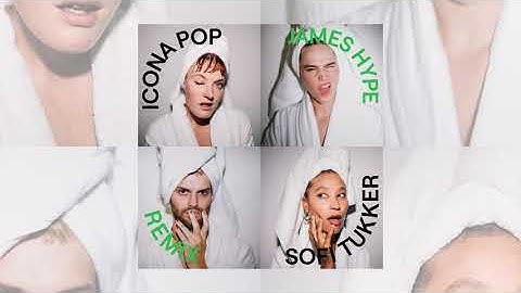 Icona Pop x SOFI TUKKER - Spa (James Hype Remix) [Visualizer] [Ultra Records]