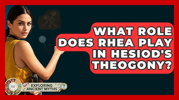 What Role Does Rhea Play In Hesiod