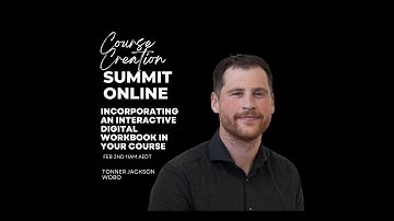 Incorporating an interactive digital workbook in your course - Tonner Jackson