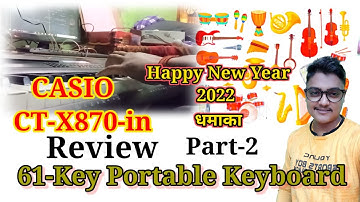 Casio Ctx-870-in Rethum Review And full demo #happynewyear_Jp-Music_jpselfsong