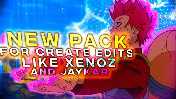 NEW EDIT PACK FOR CREATE EDITS LIKE XENOZ OR JAYKAR!