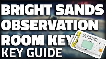 Bright Sands Observation Room Key - Vaccine Labs - Bright Sands Key Guide - The Cycle Frontier