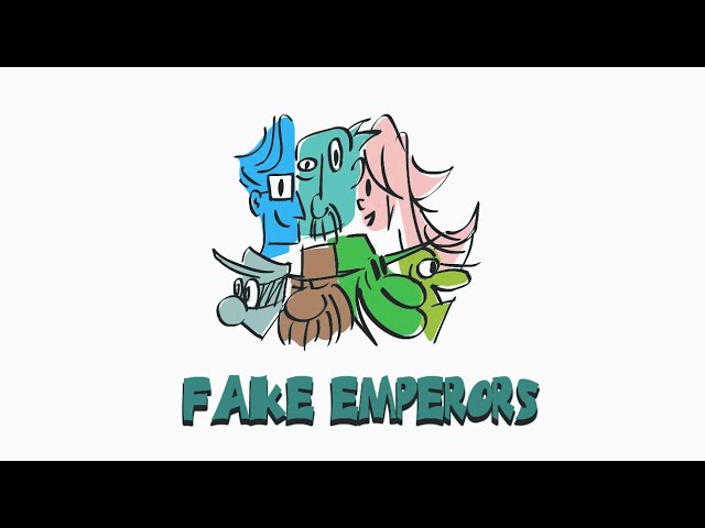 Fake Emperors 動画