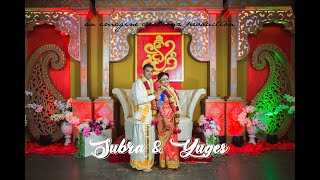 Subra Yuges Wedding Highlights | Malaysian Indian Wedding Cinematography Subra Yuges Wedding Highlights | Malaysian Indian Wedding Cinematography