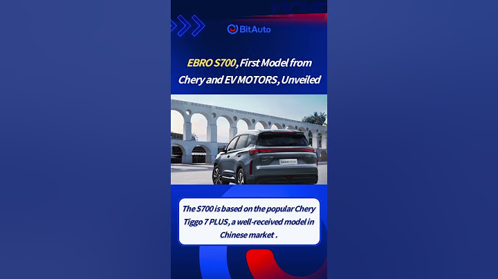 EBRO S700, First Model from Chery and EV MOTORS, Unveiled