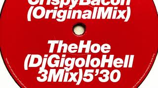 Laurent Garnier - The Hoe (DJ Gigolo Hell 3 Mix)