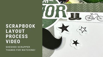 Scrapbook Layout Process Video Using Hey Handsome Collection from CTMH//Brothers