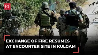 J&amp;K: After 24 hours, exchange of fire resumed in Kulgam encounter