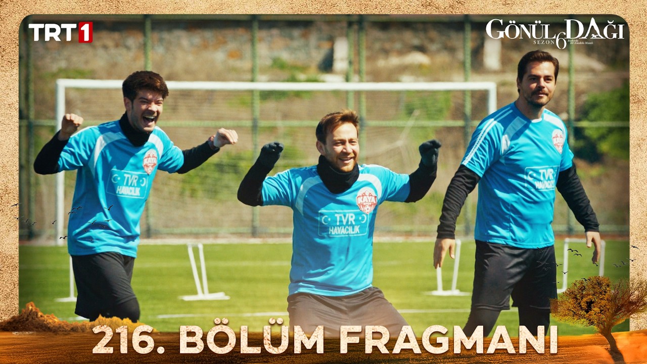 Gönül Dağı - Gönül Dağı 216. Bölüm Fragmanı