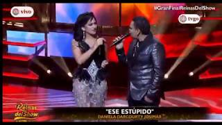 “Ese estúpido” - Daniela Darcourt ft. Josimar 10/08/19 “Reinas del Show” Gran Final HD