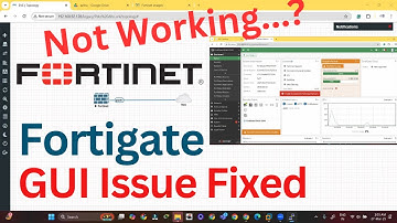FortiGate GUI not Opening issue Fix on Fortigate Firewall EVE - NG | 2025