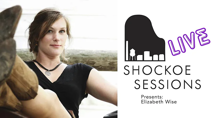 ELIZABETH WISE on Shockoe Sessions Live! Powerful ...