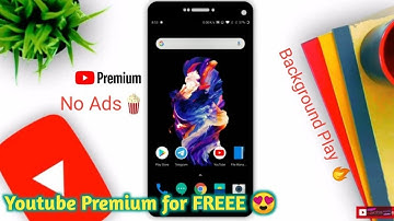 How to Get YouTube Premium | No Ads ,Background Play & More