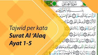 Tajwid Lengkap Surat Al Alaq ayat 1-5