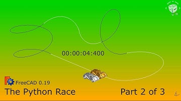 Animation of a moving vehicle, Part 02/03, FreeCAD 0.19, Python 3