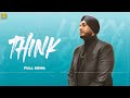 Think  lucky singh  dilpreet channa  signature by sb  sirra dudes  new punjabi song 2022