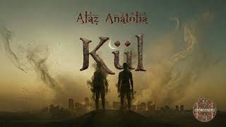 Alaz Anatolia - Kül