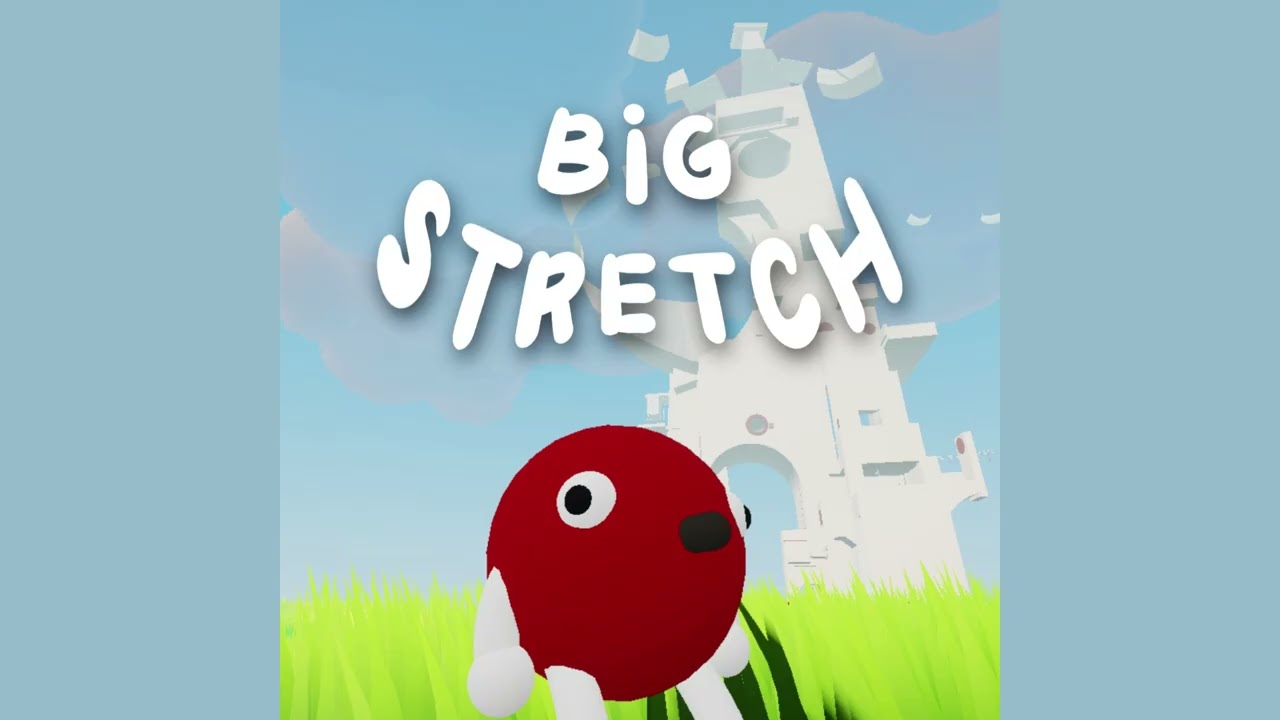 Big Stretch - Game Jam Soundtrack - Down2Jam 4 (2026)