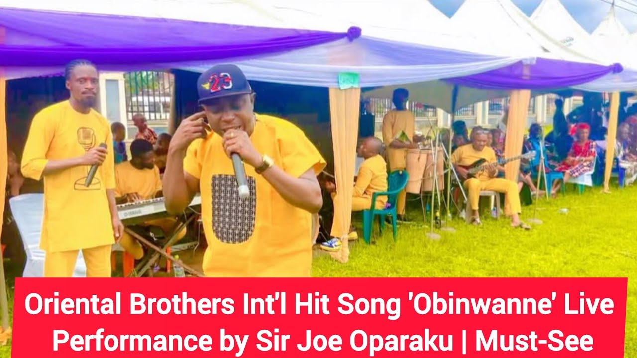 Oriental Brothers Intl Hit Song Obinwanne Live Performance By Sir 
