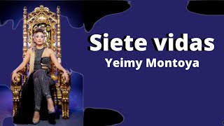 SIETE VIDAS FT Yeimy Montoya la reina del flow 2