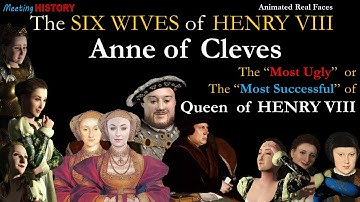 Anne of Cleves: The Most Ugly or the Most Successful Queen of Henry VIII - Animated Real Faces