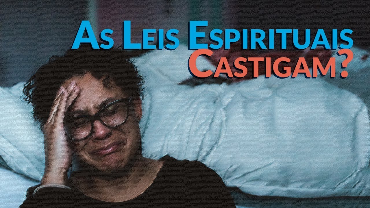 racionalismo y empirismo As Leis Espirituais Castigam? - Programa Razão para viver
