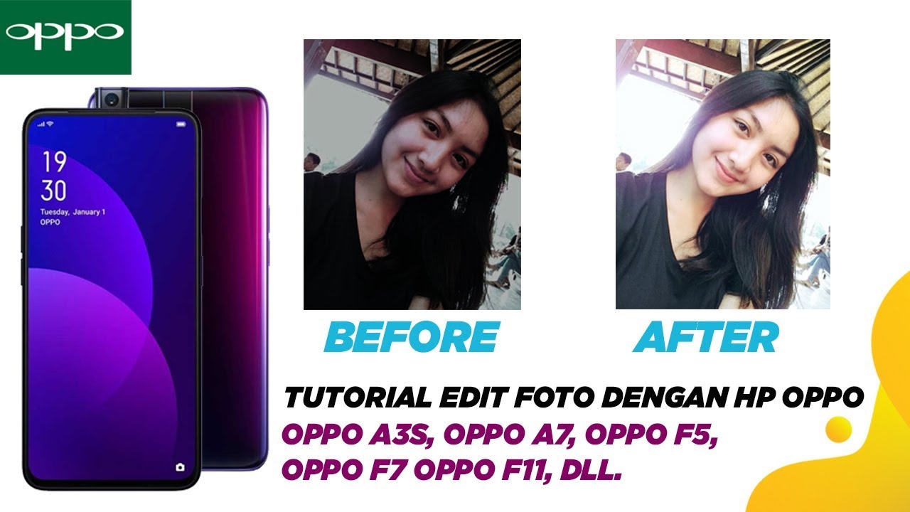 Tutorial Edit  Foto  dengan Aplikasi  Bawaan  HP OPPO YouTube