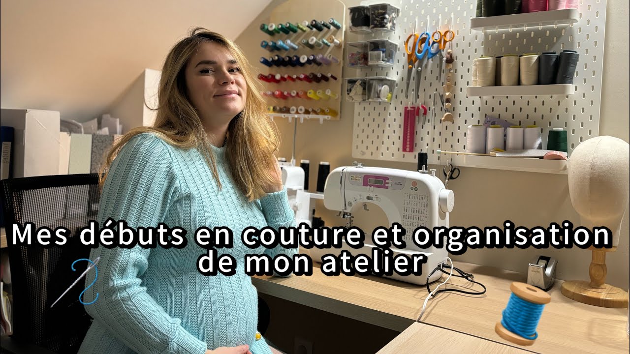 🪡 Présentation : mes débuts en couture, organisation de mon atelier (tissus, patrons, mercerie)🪡