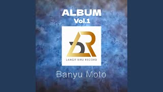 Download Lagu BANYU MOTO (Vol. 1)