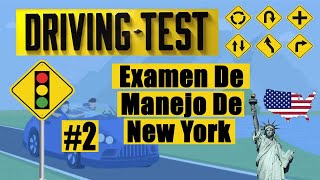 Examen De Manejo De New York 2 - EXAMEN ESCRITO DE CONDUCIR NEW YORK 2021