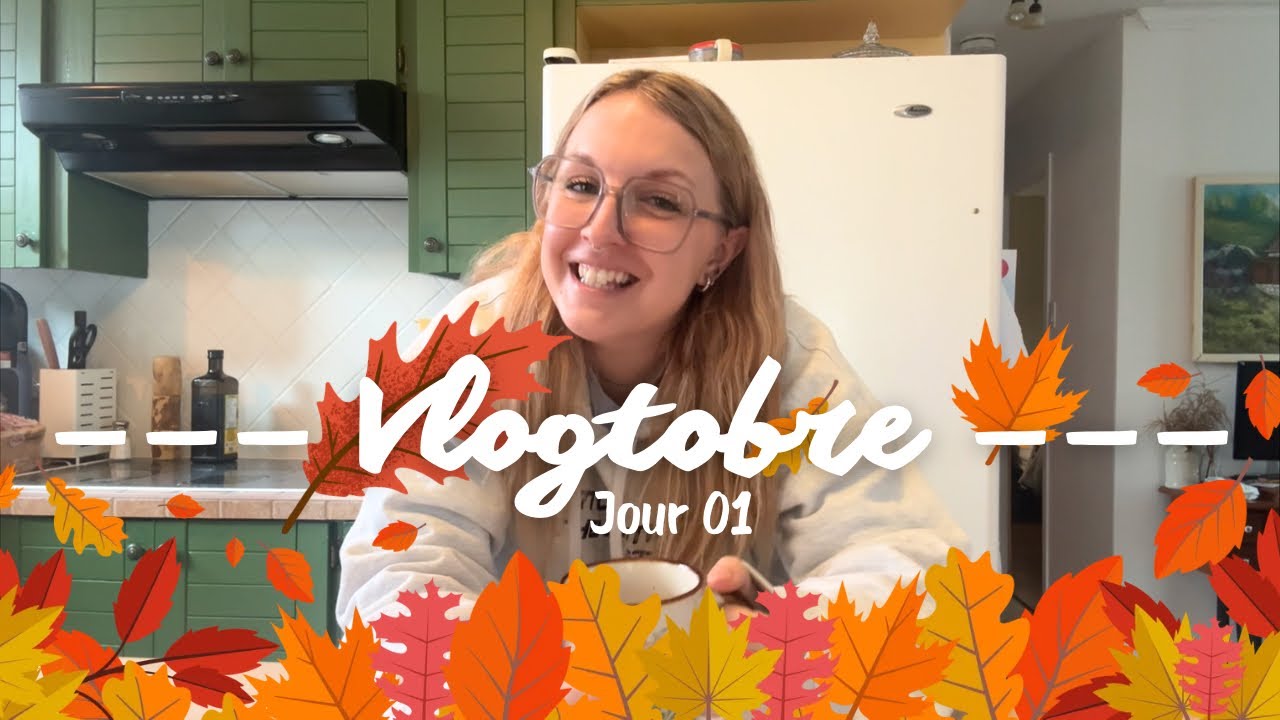 VLOGTOBRE Jour 01 - Surprise! Recette et mise à jour