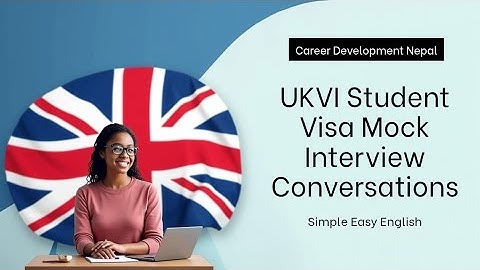UKVI Student Visa | Pre- CAS Interview Conversations  | 2025 | Easy English