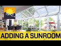 Adding A Sunroom