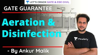 Aeration and Disinfection | GATE Guarantee | GATE/ESE 2021 Exam Preparation | Ankur Malik